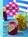 Pickles & Preserves (Love Food) (Gift Tag Cookbook) by