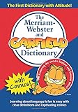 The Merriam-Webster and Garfield Dictionary, Newest Edition, Trade Paperback by