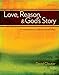 Love, Reason, and God's Story: An Introduction to Catholic Sexual Ethics