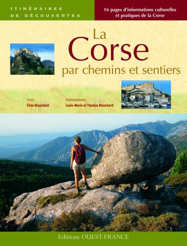 La  Corse par chemins et sentiers