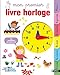 Mon premier livre-horloge by 