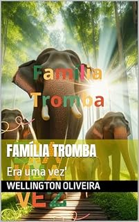 Livro Família Tromba: Era uma vez'