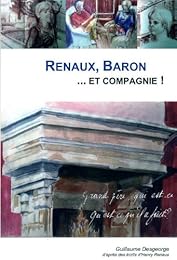 Renaux, Baron et compagnie !