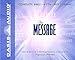 The Message Bible: Complete Bible