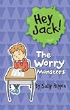 The Worry Monsters (Hey Jack!)