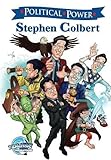 Political Power: Stephen Colbert by