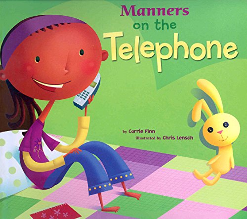 Manners on the Telephone (Way To Be!: Manners)