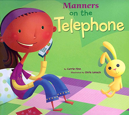 Manners on the Telephone (Way To Be!: Manners)