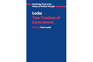 Locke: Two Treatises of Government (Cambridge Texts in the History of Political Thought)