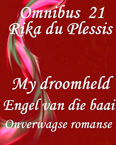 Rika du Plessis Omnibus 21 (Afrikaans Edition)