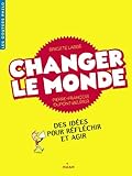 Couverture de Changer le monde