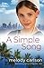 A Simple Song: A Novel by Melody Carlson