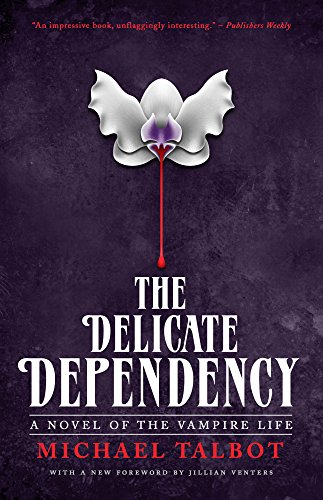 The Delicate Dependency (Best Neo Victorian Novels)