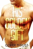 His Golden Gift
