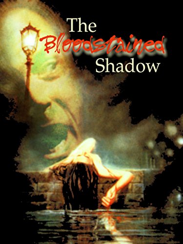 The Bloodstained Shadow