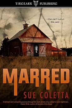 Marred: Grafton County Series: #1 by [Coletta, Sue]