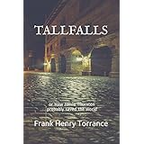 TALLFALLS: Or How Jamie Thornton probably saved the world