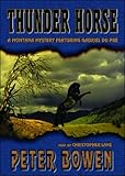 Front cover for the book Thunder Horse by Peter Bowen