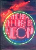 Image de The New Let There Be Neon (Enlarged and Updated)
