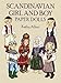 Scandinavian Girl and Boy Paper Dolls (Dover Paper Dolls)