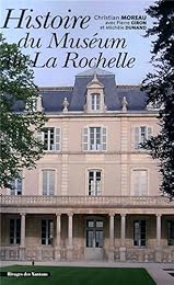 Histoire du Muséum de La Rochelle