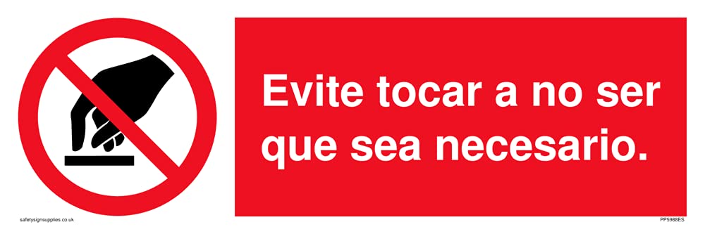 Pack of five - Evite tocar a no ser que sea necesario. Sign - 300x100mm - L31