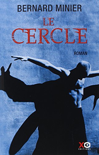 Le cercle: thriller
