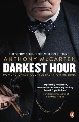 [R.E.A.D] Darkest Hour: Official Tie-In for the Oscar-Winning Film Starring Gary Oldman<br />KINDLE