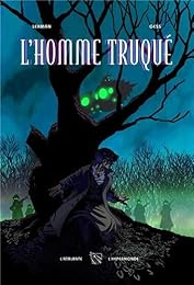 L' homme truqué