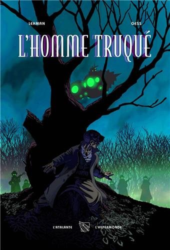 L' homme truqué