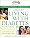 American Medical Association Guide to Living with Diabetes: Preventing and Treating Type 2 Diabetes by M.D., Boyd E. Metzger
