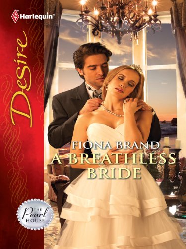 A Breathless Bride (The Pearl House Book 1)