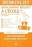 Checklist Mon Enfant Réussit à l'Ecole by 