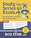 Study for the Series 65 Exam: Investment Adviser Representative