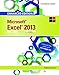 Enhanced Microsoft Excel 2013: Illustrated Complete (Microsoft Office 2013 Enhanced Editions) by Elizabeth Reding, Lynn Wermers
