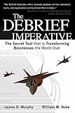 The Debrief Imperative