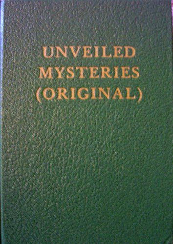 Unveiled Mysteries (Original) Vol. I by (Hardcover)