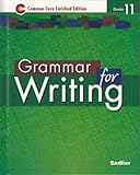 Hardcover Grammar for Writing ©2014 Common Core Enriched Edition Student Edition Level Green, Grade 11 Book