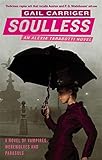 Image de Soulless (The Parasol Protectorate, Book 1)