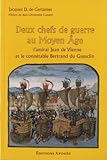 Image de Deux chefs de guerre au Moyen Age