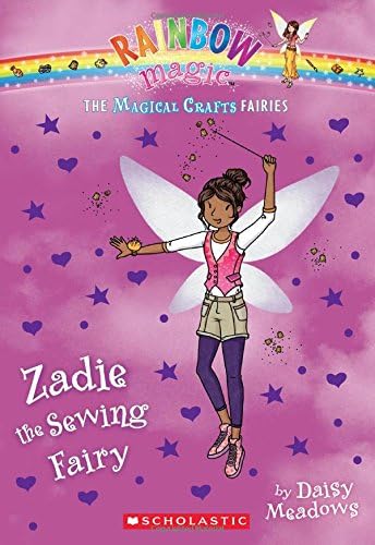 The Magical Crafts Fairies #3: Zadie the Sewing Fairy (3)