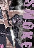 Bi no kyoujin, Tome 3 : Smoke by