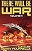 There Will Be War Volume IV