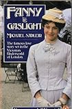 Front cover for the book Fanny by Gaslight by Michael Sadleir