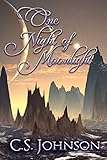 One Night of Moonlight: A High Fantasy Novella (The Moonlight Pegasus Book 2) by C. S. Johnson