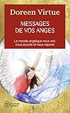 Messages de vos anges: Ce que vos anges veulent que vous sachiez (Aventure secrète (10822)) (French Edition) by 