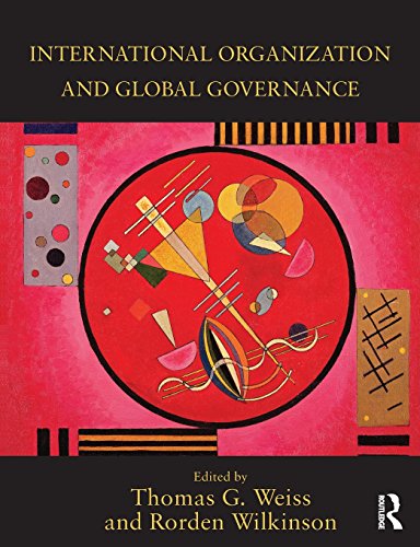 International Organization and Global GovernanceFrom Thomas Weiss