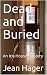 Dead and Buried: An Iris House Mystery by