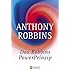 Das Robbins Power Prinzip: Wie Sie Ihre wahren inneren Kr&auml;fte sofort einsetzen