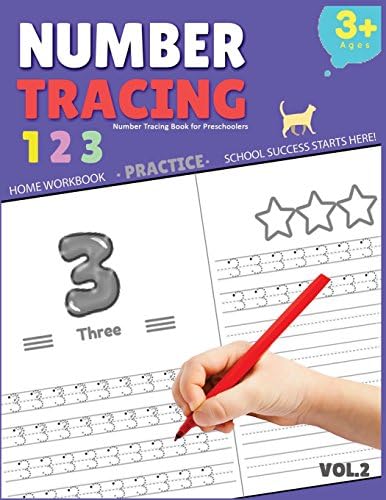 Number Tracing Book for Preschoolers: Number Tracing Book for Preschoolers, Number tracing books for kids ages 3-5, Number tracing workbook, Number Writing Practice Book: Volume 2 Paperback – Large Print, 13 Mar. 2018